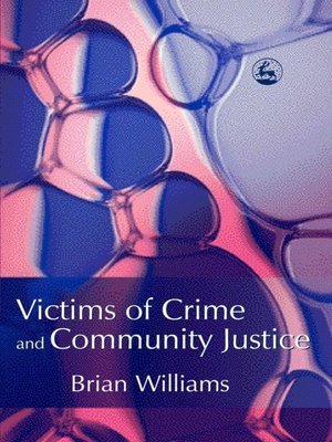 cover image of Victims of Crime and Community Justice